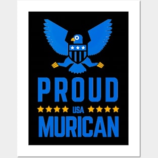 Proud American - Murica Merica USA Patriot Posters and Art